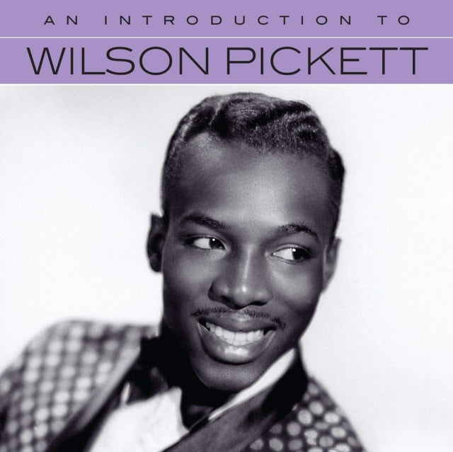 Wilson Pickett - An Introduction To (CD)