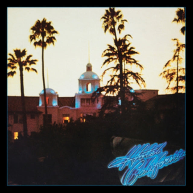 Eagles - Hotel California (40th Anniversary Edition) (CD)