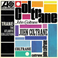 John Coltrane - Trane: The Atlantic Collection (Remastered Version) (CD)
