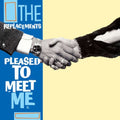 Replacements - Please To Meet Me (Syeor) (Vinyl) (US Import)
