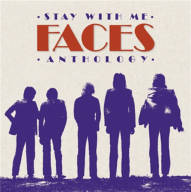 Faces - Stay With Me: Anthology (CD)