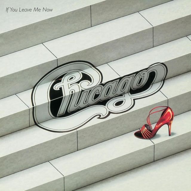Chicago - If You Leave Me Now & Other Hits (CD)
