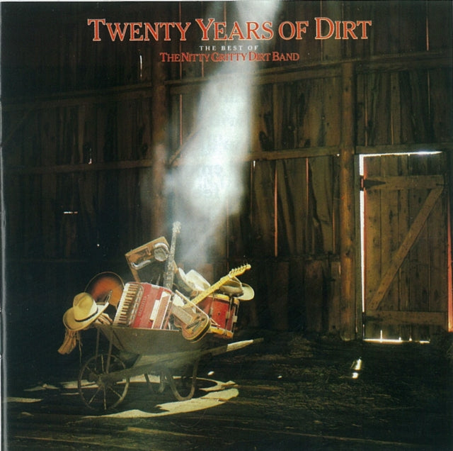 Nitty Gritty Dirt Band - Twenty Years Of Dirt: Best Of (CD)