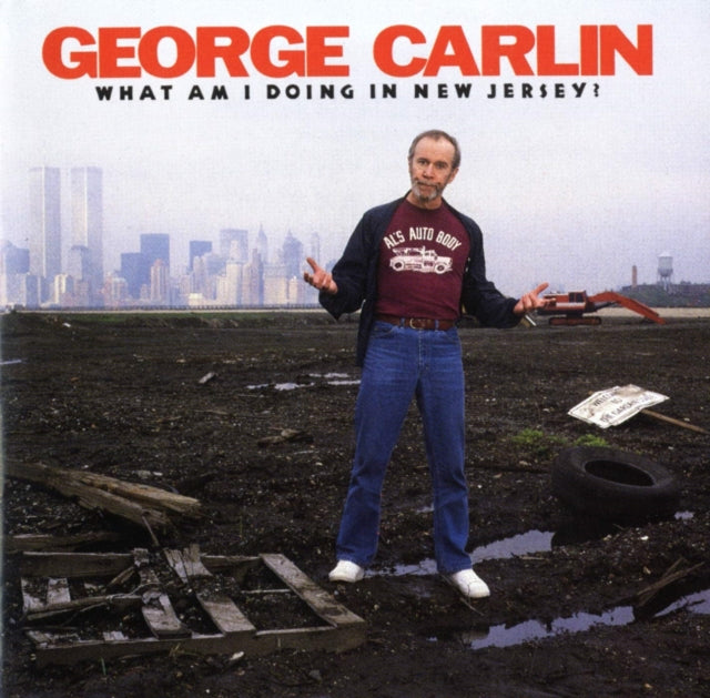 George Carlin - What Am I Doing In New Jersey (CD)
