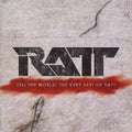 Ratt - Tell The World: The Very Best Of Ratt (CD)