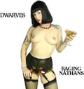 Dwarves; The Raging Nathans - Split EP (Vinyl Single) (US Import)