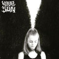 Viral Sun - Viral Sun (Vinyl) (US Import)