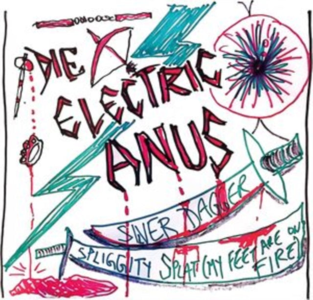 Die Electric Anus - Silver Dagger/Spliggity Splat (My Feet Are On Fire) (Vinyl Single) (US Import)