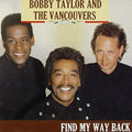 Bobby Taylor & The Vancouvers - Find My Way Back (CD)