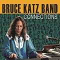 Bruce Katz - Connectioins (CD)