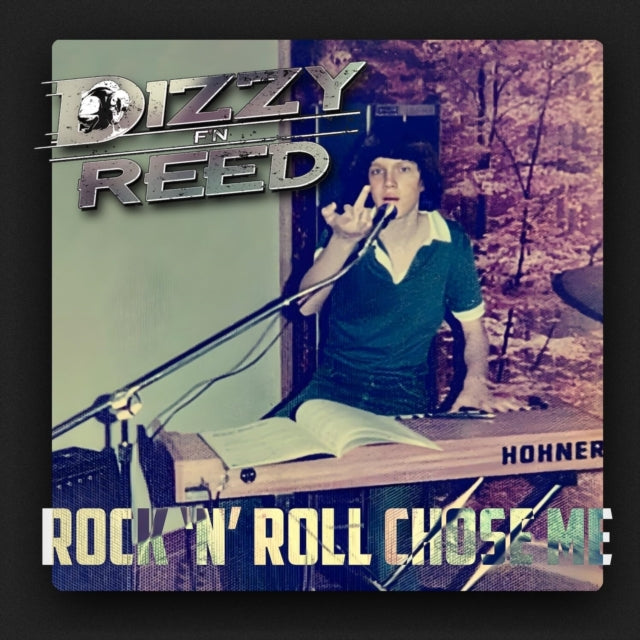 Dizzy Reed - Rock 'N Roll Chose Me (Vinyl) (US Import)