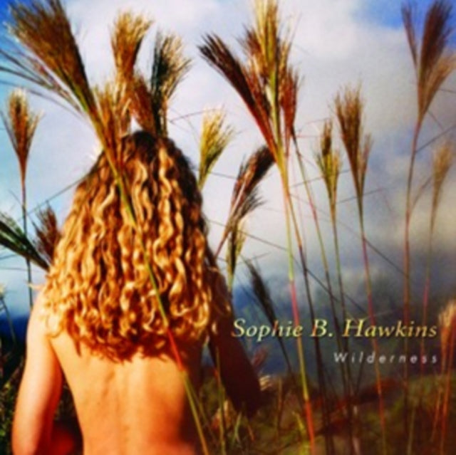 Sophie B. Hawkins - Wilderness (CD) (US Import)