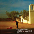 Sophie B. Hawkins - Crossing (CD) (US Import)