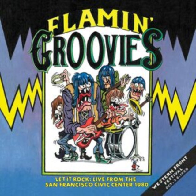 Flamin Groovies - Let It Rock: Live From The San Francisco Civic Center 1980 (CD)