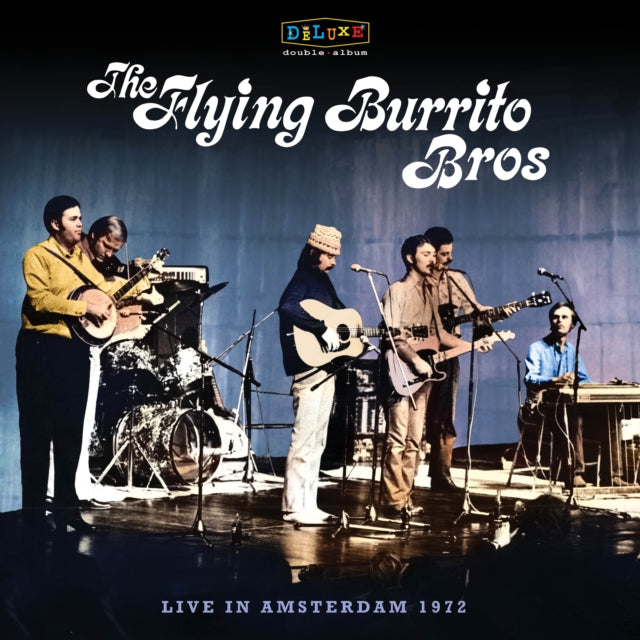 Flying Burrito Brothers - Live In Amsterdam 1972 (2LP) (Vinyl) (US Import)