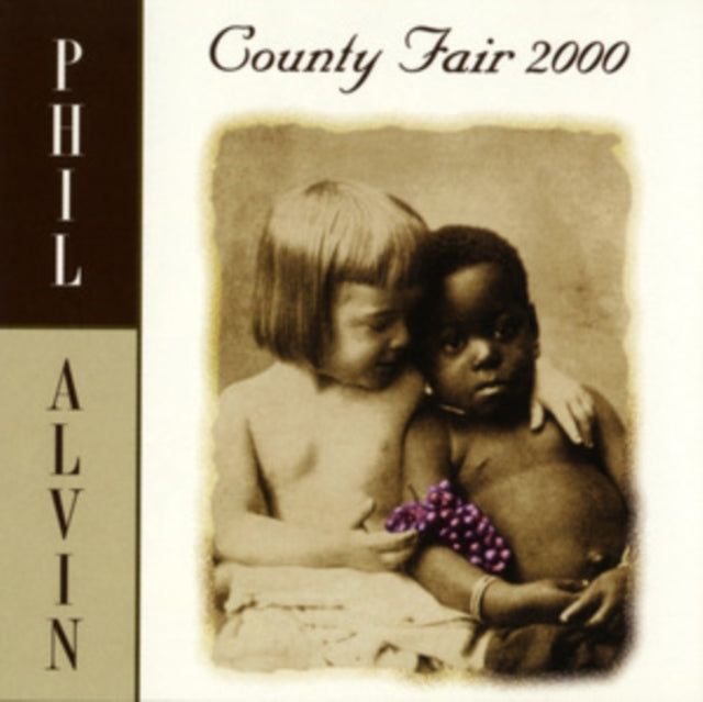Phil Alvin - County Fair 2000 (Vinyl) (US Import)