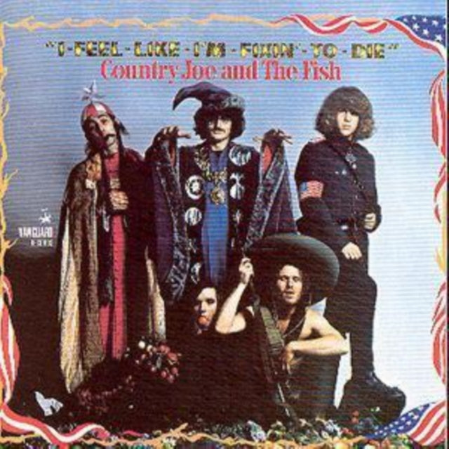 Country Joe & The Fish - I Feel Like I'm Fixin To Die (CD)