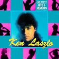 Ken Laszlo - Greatest Hits & Remixes (Vinyl) (US Import)
