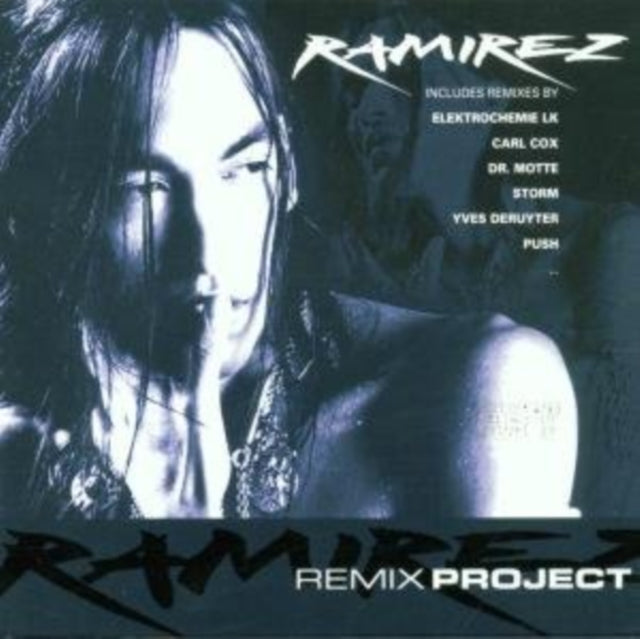 Ramirez - Ramirez Remix Project (CD)