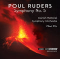 Danish National Symphony Orchestra / Olari Elts - Ruders, Poul: Symphony #5 (CD)