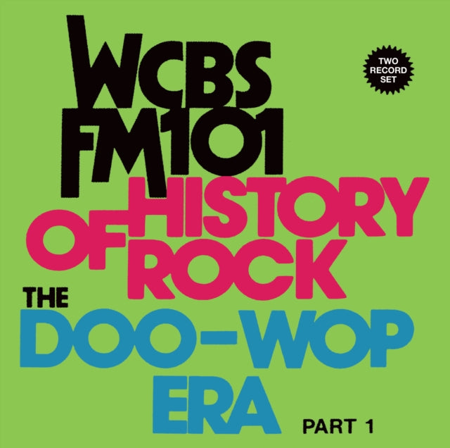 Various Artists - WCBS FM101.1 - History Of Rock: Doo Wop Era PT.1 (CD)
