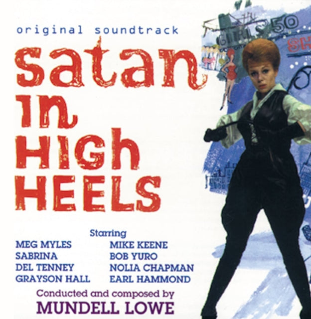 Mundell Lowe - Satan In High Heels (CD)