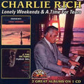 Charlie Rich - Lonely Weekends / A Time For Tears (CD)
