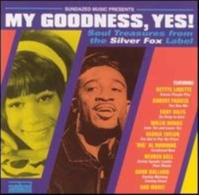 Various Artists - My Goodness Yes: Soul Treasures From The Silver Fox Label / Var (CD)