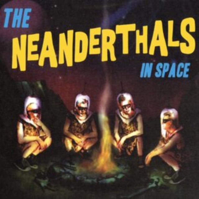 Neanderthals - Neanderthals In Space (Yellow Vinyl) (Vinyl) (US Import)
