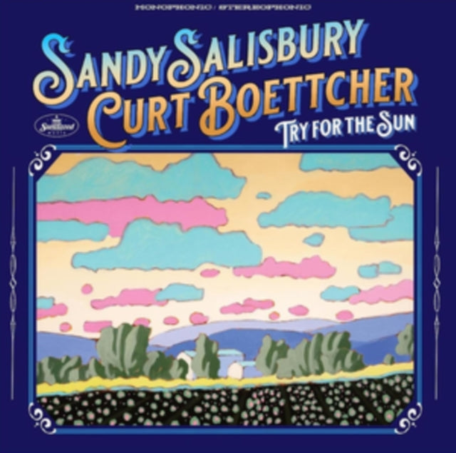 Sandy Salisbury & Curt Boettcher - Try For The Sun (CD)
