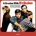Remains - Session With The Remains (CD)