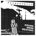 Hypnosonics - Drums Were Beating: Fort Apache Studios 1996 (Vinyl) (US Import)