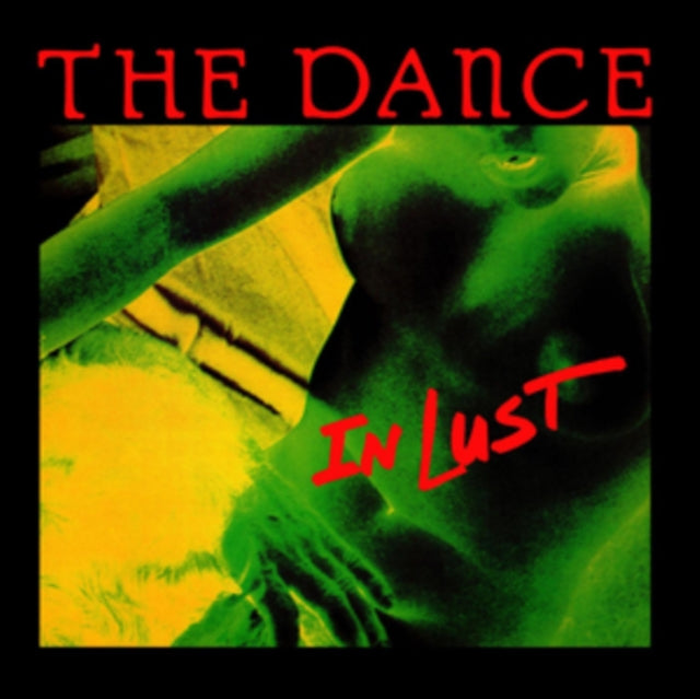 Dance - In Lust (Green Vinyl) (Vinyl) (US Import)