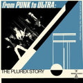 Various Artists - From Punk To Ultra: The Plurex Story (CD)