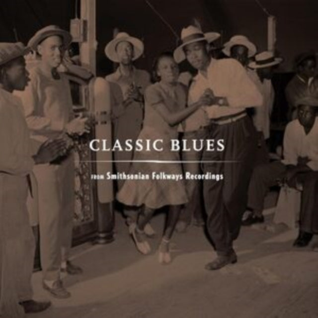 Various Artists - Classic Blues Smithsonian Folkways (Reissue/2LP) (Vinyl) (US Import)