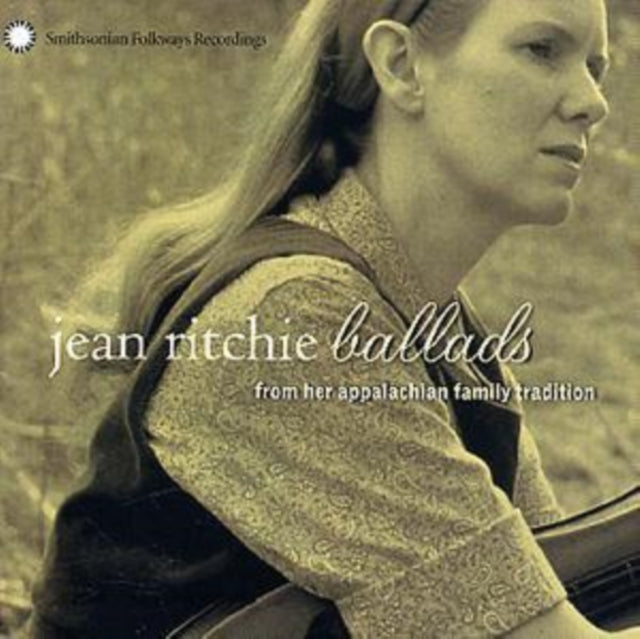 Jean Ritchie - Ballads From Her Appalachian Family Tradition (CD)