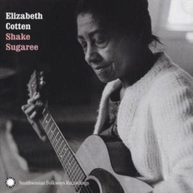 Elizabeth Cotten - Shake Sugaree (CD)