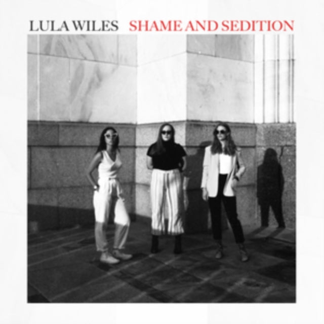 Lula Wiles - Shame & Sedition (CD)