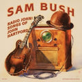 Sam Bush - Radio John: Songs Of John Hartford (Vinyl) (US Import)