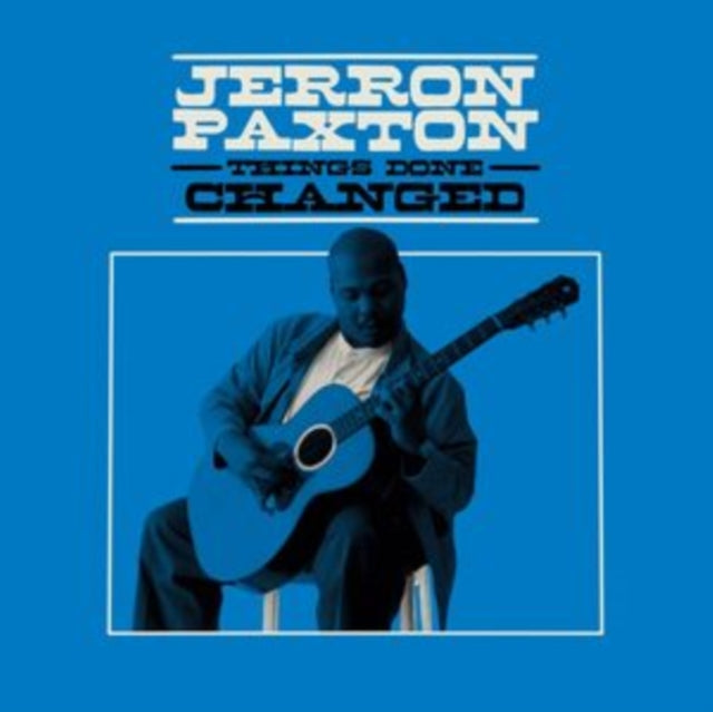 Jerron Paxton - Things Done Changed (CD)