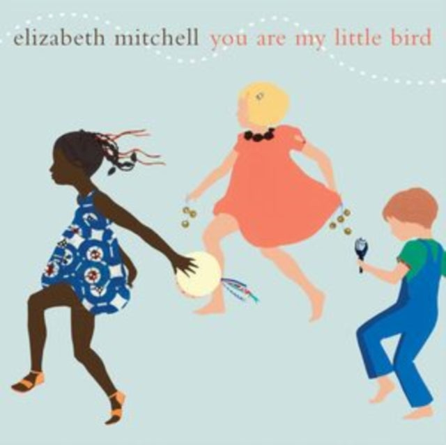 Elizabeth Mitchell - You Are My Little Bird (Vinyl) (US Import)