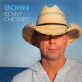 Kenny Chesney - Born (2LP) (Vinyl) (US Import)