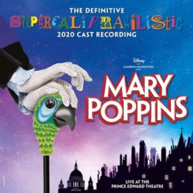 Various Artists - Mary Poppins (Definitive Supercalifragilistic 2020 Cast Recording/Live At The Prince Edward Theatre) (CD)