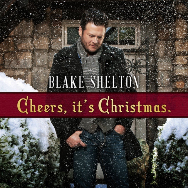 Blake Shelton - Cheers, It's Christmas (Deluxe) (Vinyl) (US Import)