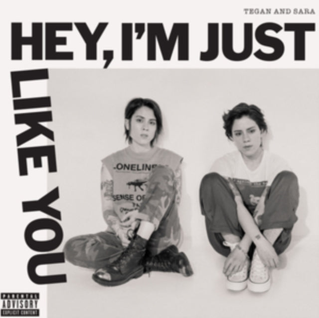 Tegan & Sara - Hey, I'm Just Like You (CD)