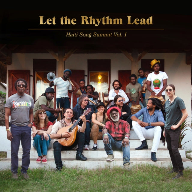 Artists For Peace & Justice - Let The Rhythm Lead: Haiti Song Summit, Vol. 1 (CD)