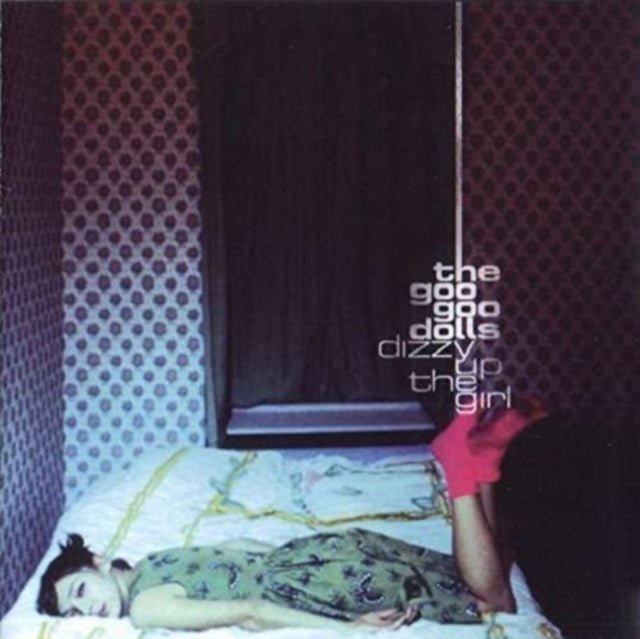Goo Goo Dolls - Dizzy Up The Girl (Vinyl) (US Import)