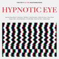 Tom Petty & The Heartbreakers - Hypnotic Eye (CD)