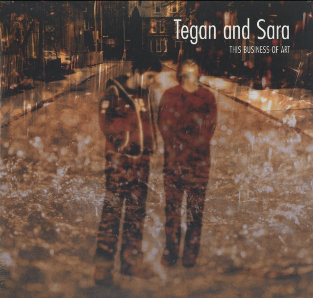 Tegan & Sara - This Business Of Art (Vinyl) (US Import)