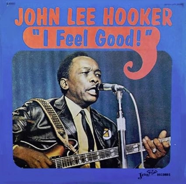 John Lee Hooker - I Feel Good (Vinyl) (US Import)